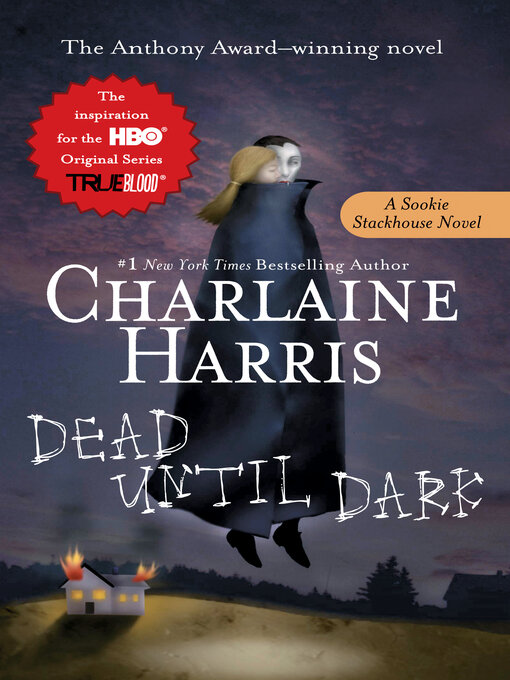 Charlaine Harris创作的Dead Until Dark作品的详细信息 - 可供借阅
